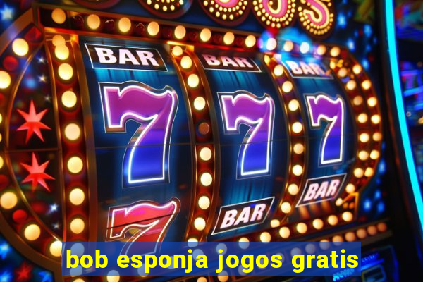 bob esponja jogos gratis